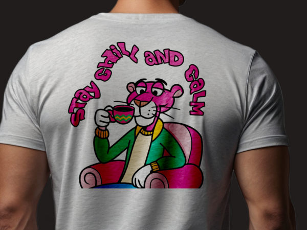 Stay chill and clam pink panther design