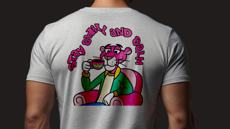 STAY CHILL AND CLAM PINK PANTHER DESIGN