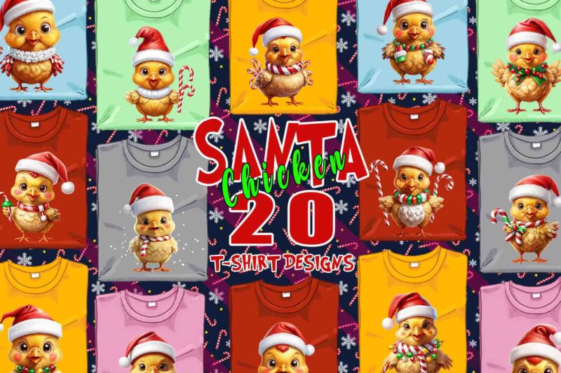 Colourful Christmas Chicken Santa Claus t-shirt design bundle of 20 designs – download instantly Retro Vintage T-shirt