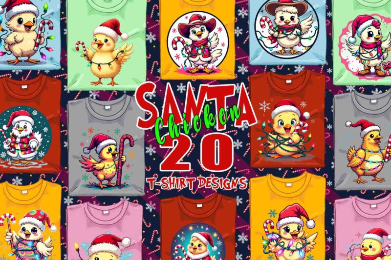 Retro Christmas Chicken Santa Claus t-shirt design bundle of 20 designs – download instantly