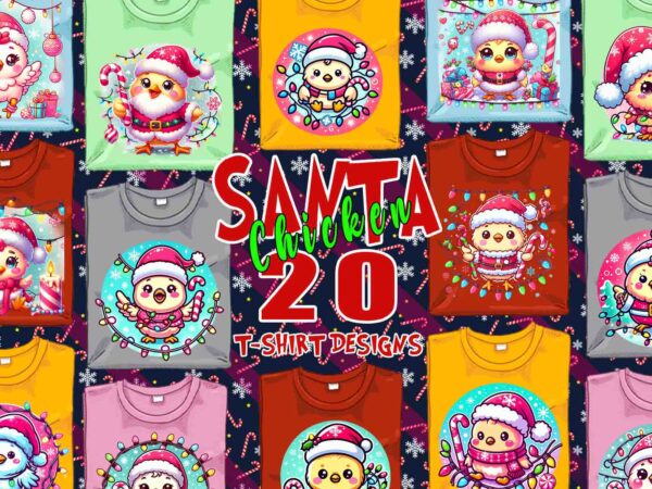 Popular christmas chicken santa claus t-shirt design bundle of 20 designs – download instantly t-shirt design for pod