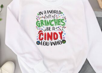 Grinches Be A Cindy