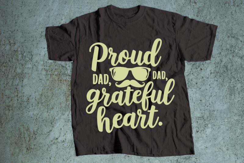 Dad t-shirt bundle design , fathers day svg, fathers day svg, dad svg, did all dat svg, father svg, grandpa svg, dad stands for svg, dont