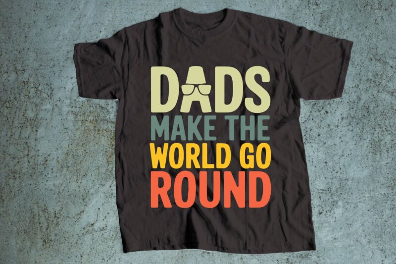 Dad t-shirt bundle design , fathers day svg, fathers day svg, dad svg, did all dat svg, father svg, grandpa svg, dad stands for svg, dont