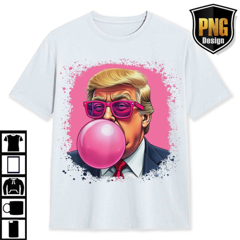 Trump Daddys Home White House Bubble Gum Funny 47th Graphic PNG, Trump Digital Download