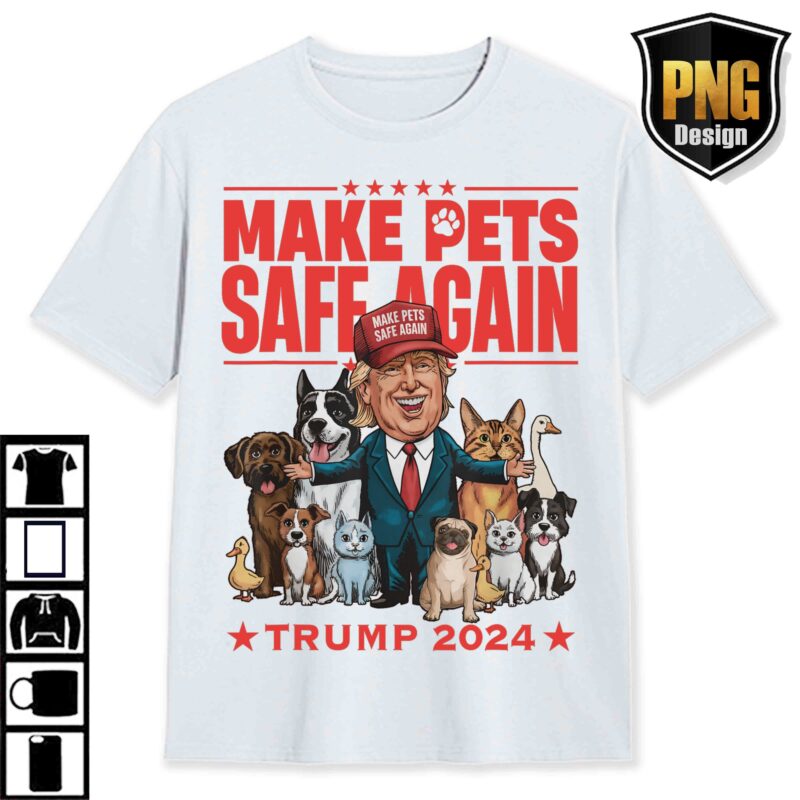 Trump 47th President 2024 PNG, Trump Make Pets Safe Great Again, Trump Cat PNG Download