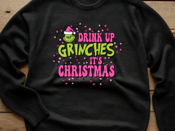 Drink up christmas t shirt vector illustration