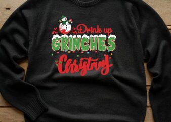 Drink Up Grinches