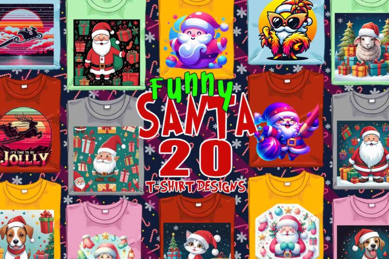 Funny Christmas Santa Claus t-shirt design bundle of 20 designs – download instantly Retro Vintage Illustration T-shirt Clipart Bundle