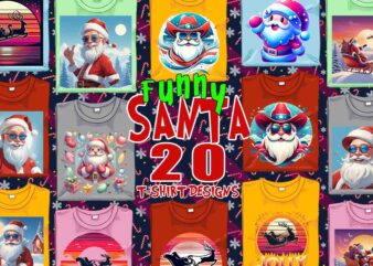 Trendy Funny Christmas Santa Claus t-shirt design bundle of 20 designs – download instantly Retro Vintage Tee Illustration