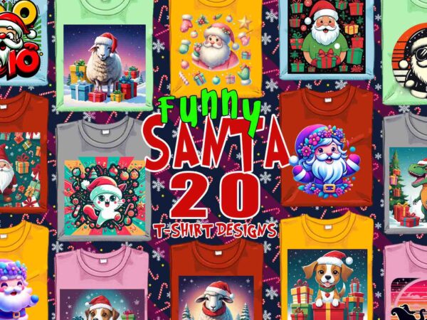 Colourful christmas santa claus t-shirt design bundle of 20 designs – download instantly retro vintage t-shirt illustration clipart bundle