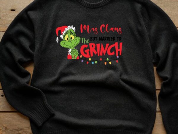 Funny christmas married grinch t shirt graphic design