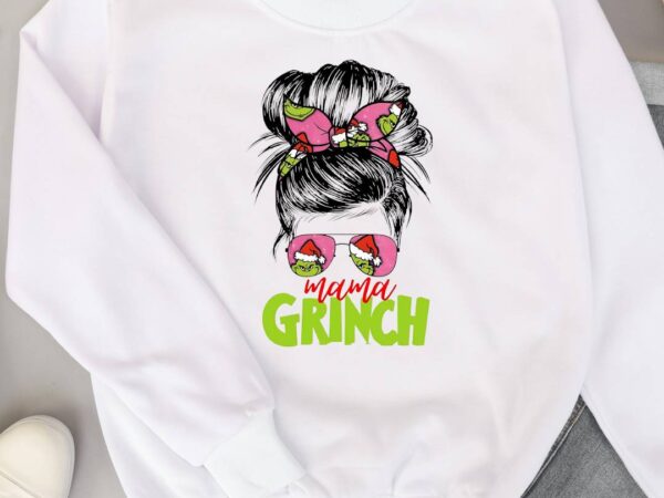 Mama grinch t shirt designs for sale