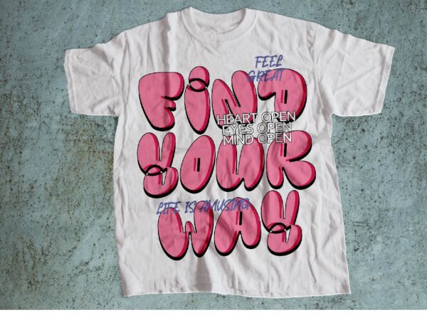 Find your way feel great streetwear shein style design