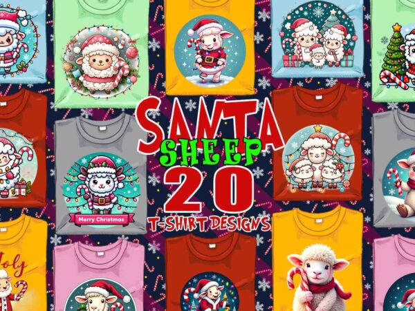 Popular christmas sheep santa claus t-shirt design bundle of 20 designs – download instantly t-shirt bundle