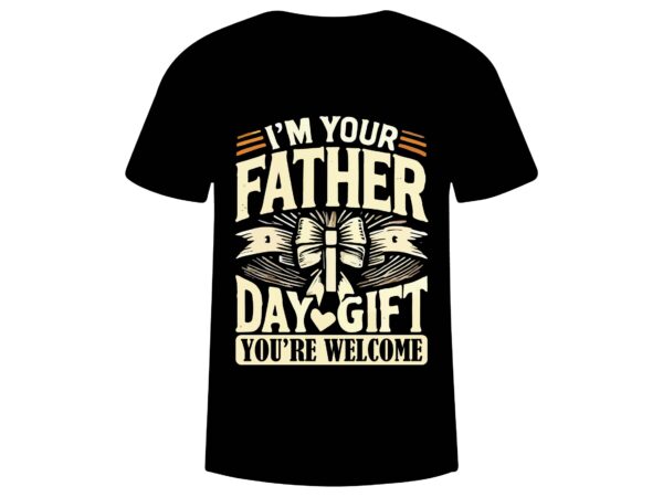 Father’s day t-shirt design