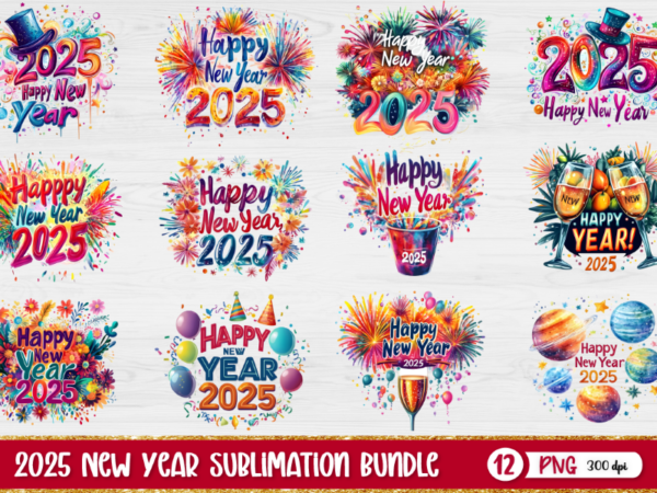 2025 new year sublimation bundle, new year t-shirt design