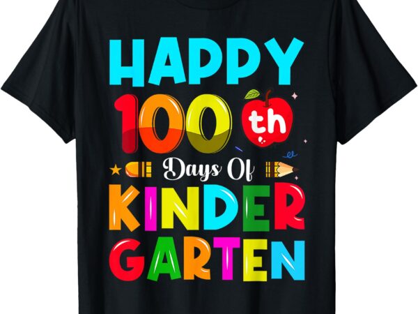 100 days of kindergarten 100th day of school teacher kids t-shirt