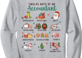 12 Days Christmas Of An Accountant Apparel Party Holiday Sweatshirt