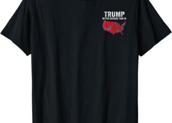 2 SIDE Trump Better Coverage Than 5G Can You Hear us Now T-Shirt