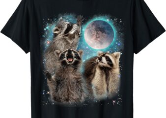 3 Racoon Moon Howling Raccoon Head Funny For Men, Women, Kid T-Shirt