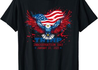 47th President Donald Trump Inauguration Day January 20th T-Shirt