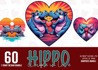 Trendy valentines day funny hippo in love t-shirt design bundle of 60 designs – download instantly retro vintage tee illustration