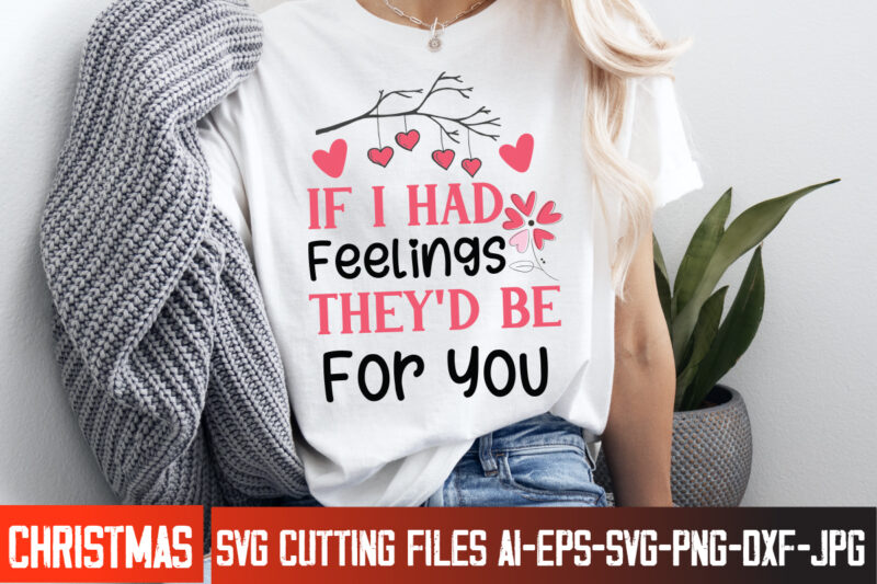 Valentine’s Day T-Shirt Design, Happy Valentine’s Day SVG, Valentine’s SVG Bundle, Valentine’s Shirt Design, Valentine’s Day Sublimation, Va