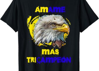 America tricampeon. Amame mas. T-Shirt