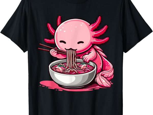 Anime kawaii axolotl eating ramen noodles kids teen girl boy t-shirt