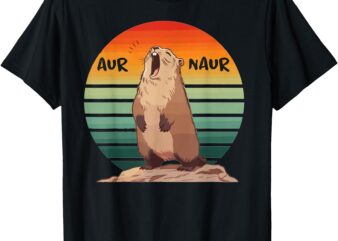 Aur Naur Funny Meme Bear Retro Vintage Lover Humor Slang T-Shirt