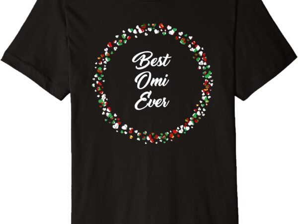 Best omi christmas premium t-shirt