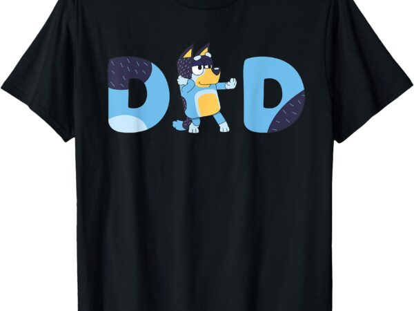 Blue dad tan blue heeler bandit dada family t-shirt