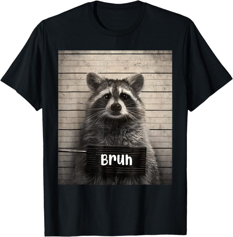 Bruh Raccoon Funny Trash Panda Lover Racoon Meme T-Shirt