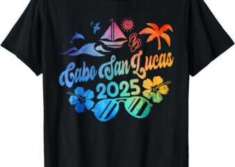 Cabo San Lucas Mexico 2025 Tie Dye Vacation Souvenir Group T-Shirt