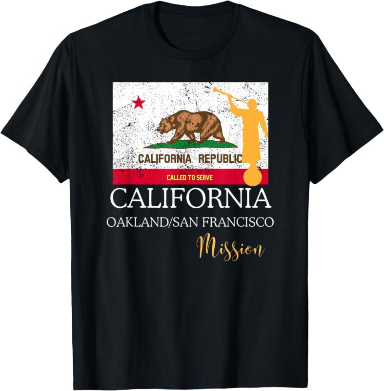 California Oakland San Francisco Mormon LDS Mission Missiona T-Shirt