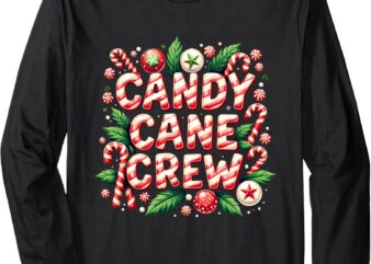 Candy Cane Crew Matching Pajamas Christmas Family Group Long Sleeve T-Shirt