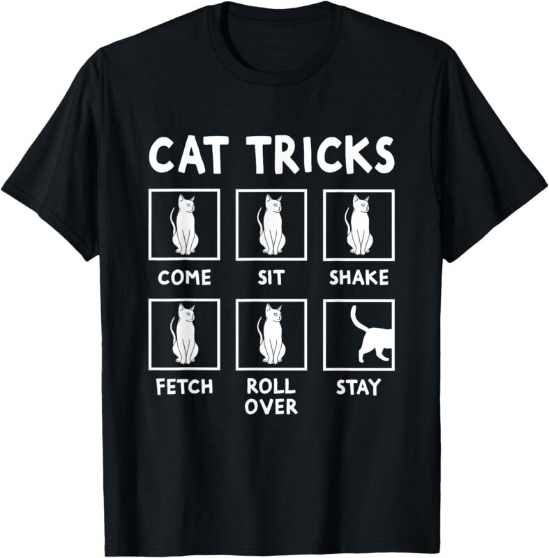 Cat Owner Funny Cat Tricks For Feline Kitten Lover Men Women T-Shirt