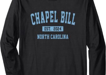 Chapel Bill Funny Sports Design North Carolina Long Sleeve T-Shirt