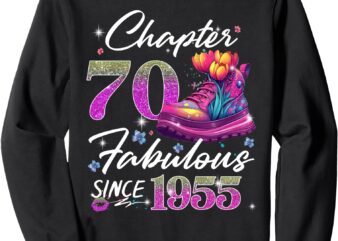 Chapter 70 EST 1955 70 Years Old Gifts 70th Birthday Queen Sweatshirt