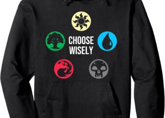 Choose Wisely Funny Gamer Mana Symbols Gathering Magic Pullover Hoodie