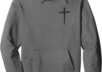 Christian Minimalist Religious Jesus Christ 3 Nails Cross Pullover Hoodie t shirt vector file