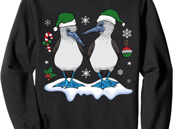 Christmas blue-footed booby galapagos ecuador seabirds sweatshirt