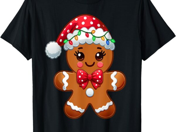 Christmas holiday cute gingerbread man baking lover women t-shirt