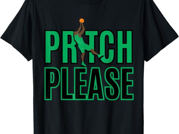 Cool pritch please funny t-shirt