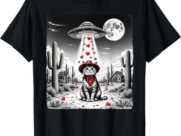 Cowboy cat ufo meme funny cat ufos valentine’s day cat lover t-shirt