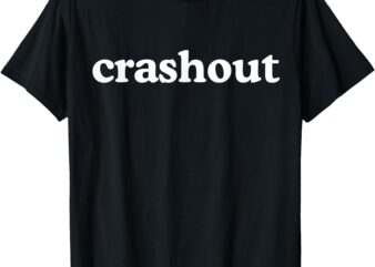 Crashout Meme Funny T-Shirt