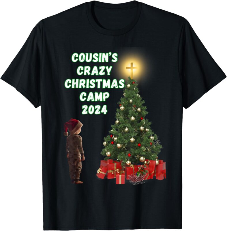 Crazy Cousin’s Christmas T-Shirt