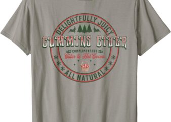 Cummins Cider, Funny Adult Humor, Inappropriate Sarcasm T-Shirt