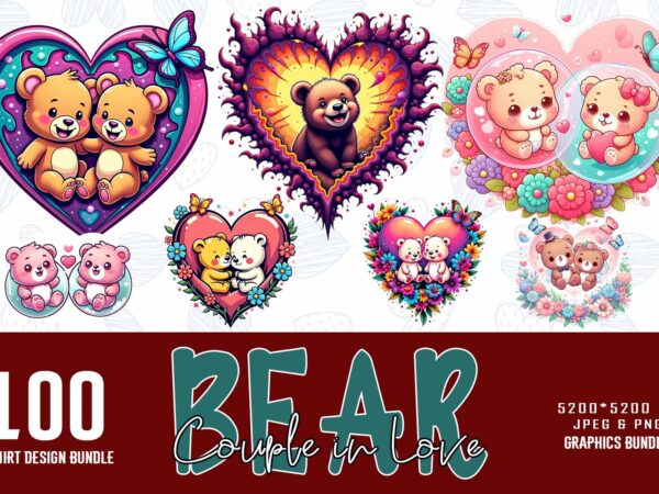 Trendy valentines day bear in love t-shirt design bundle of 100 png & jpeg designs – download instantly retro vintage t-shirt design bundle